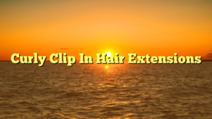 Read more about the article Curly Clip In Hair Extensions